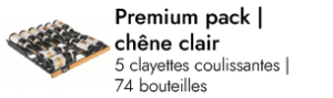 Pack Premium chêne - 74 bouteilles